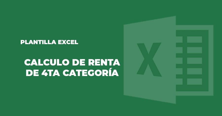 plantilla excel calculo de renta de 4ta categoria