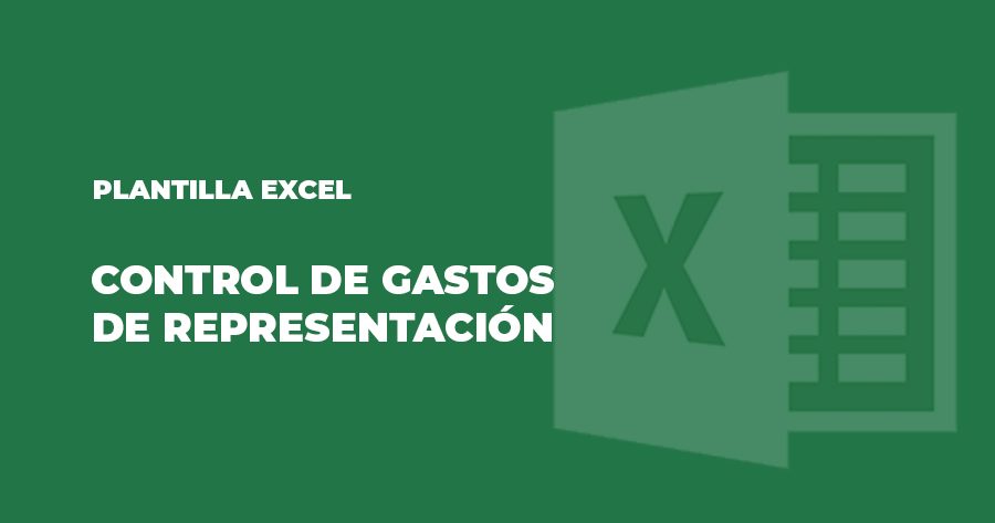 plantilla excel control gastos representacion
