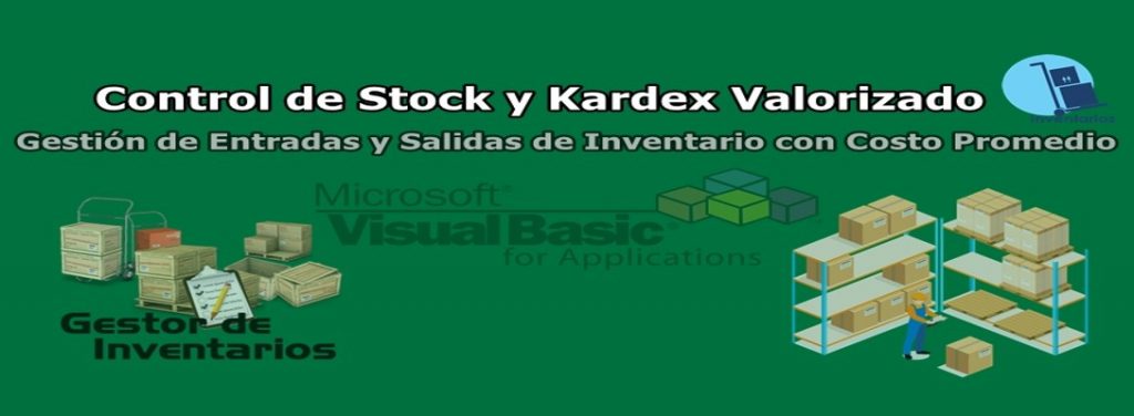 macro excel control stock kardex valorizado