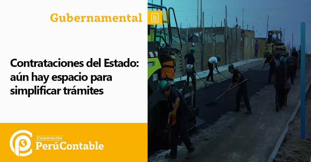 Contrataciones del Estado: aún hay espacio para simplificar trámites