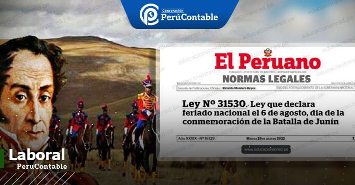 El 6 de agosto será feriado en conmemoración de la batalla de Junín